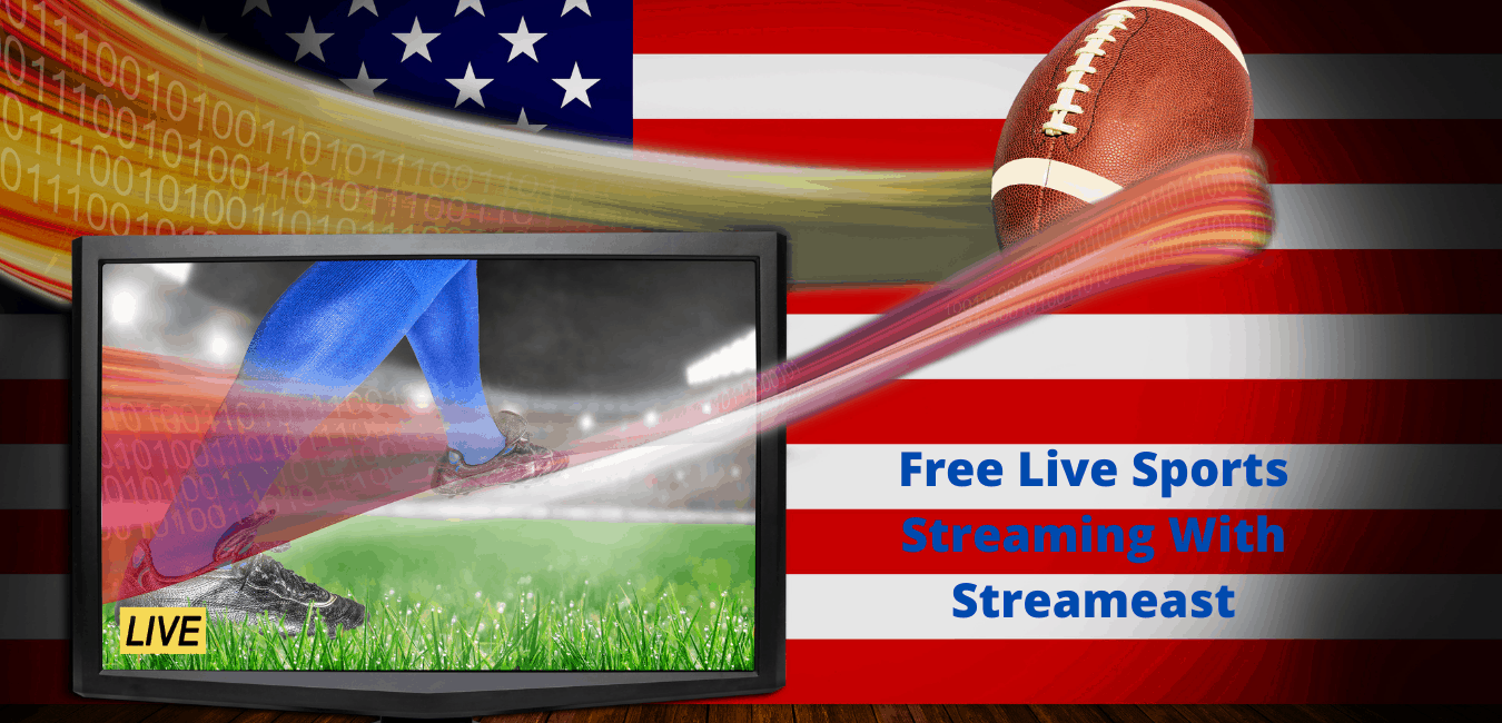 Streameast - Free Live Sports/Everything You Should Know 2023